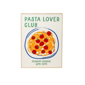 Taulu pasta lover club 30x40cm AmandaB